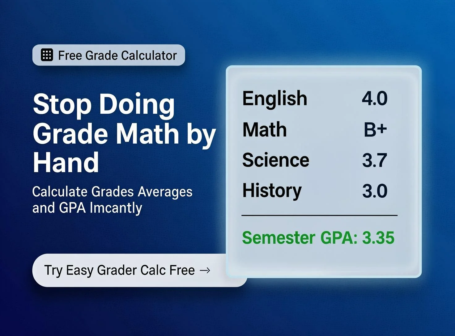 free grade calculator easy grader calc for students
